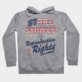 Stars Stripes Reproductive Rights Patriotic 4th Of July Cute Hoodie